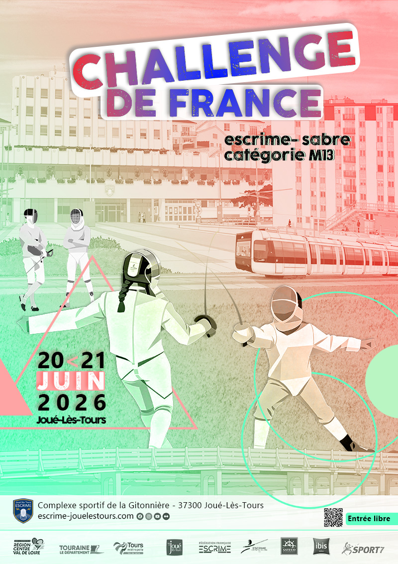 Affiche_ChallengeFrance_M13_site ©Escrime US Joué-lès-Tours