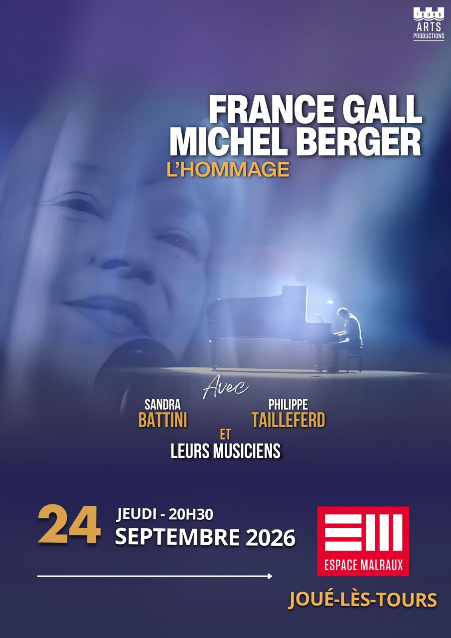 France Gall & Michel Berger l'hommage &copy;TOURS ARTS Productions