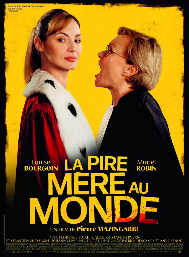 La Pire Mère au monde (affiche) - © Droits réservés